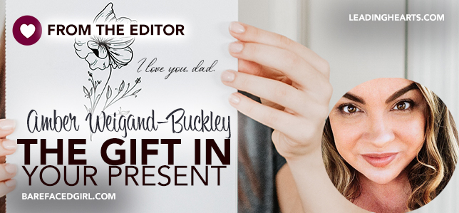 Read more about the article The Gift in Your Present.